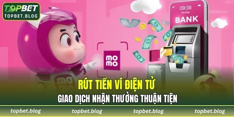 Giao dịch nhà cái thông qua ví điện tử